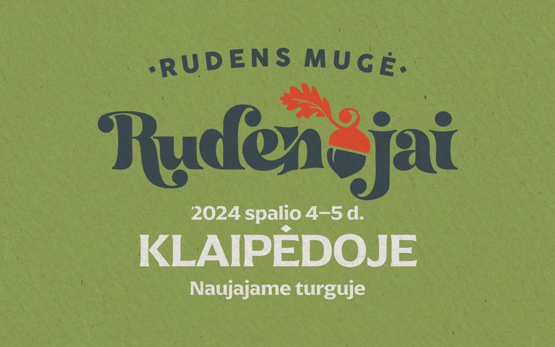 Naujajame turguje spalio 4-5 dienomis mugė „Rudenojai“!