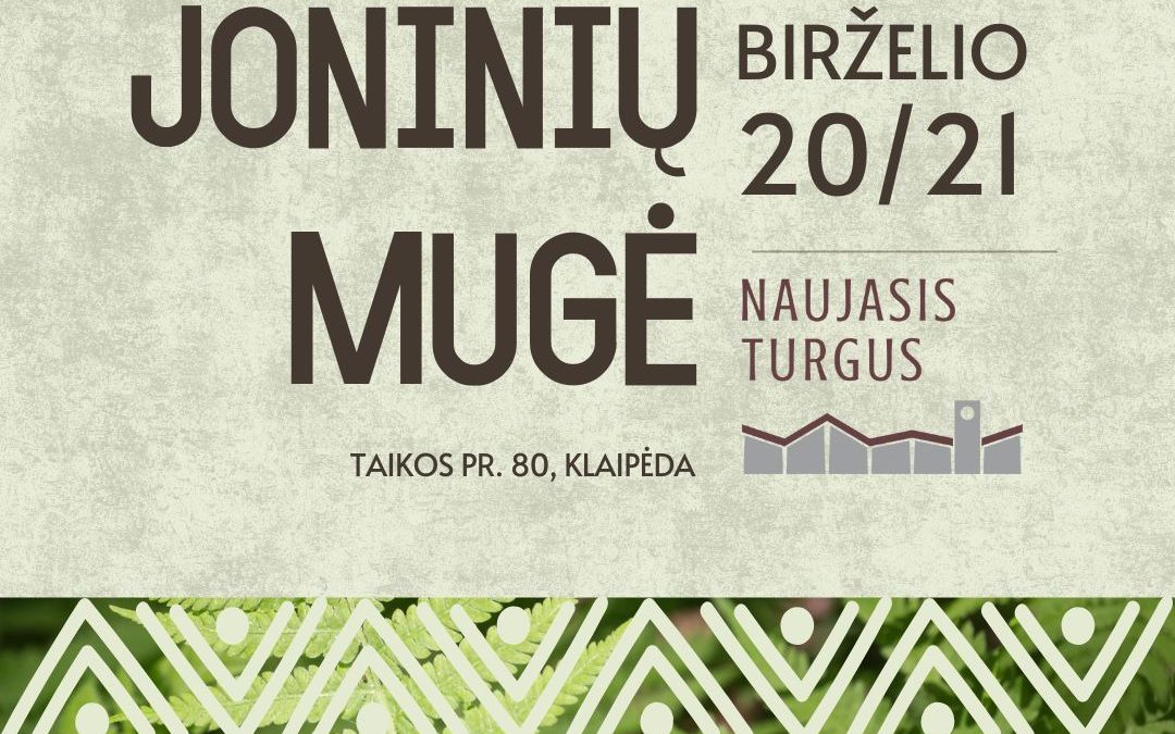 Birželio 20-21 d. – Joninių mugė